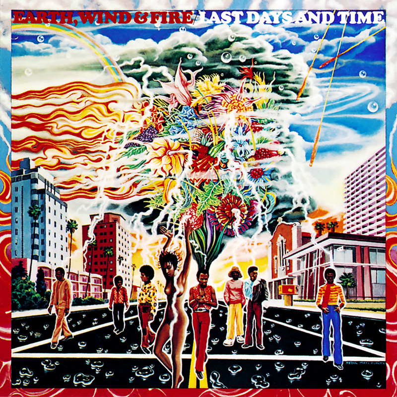 Earth, Wind & Fire ~ Last Days And Time (1972)