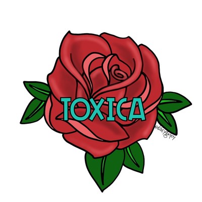 Tóxica Rose Vinyl Sticker Durable 3 inch 