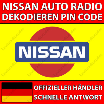  NISSAN RADIO DEKODIEREN PIN CODE JUKE MICRA NAVARA NOTE NV200 QASHQAI X-TRAIL 