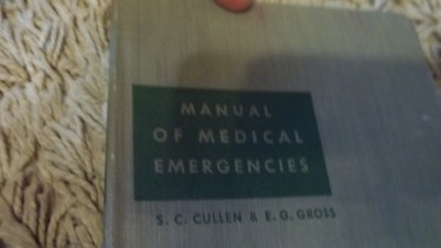 Manual Of Medical Emergencies 1953 Second Edition -- Antique Medical Book