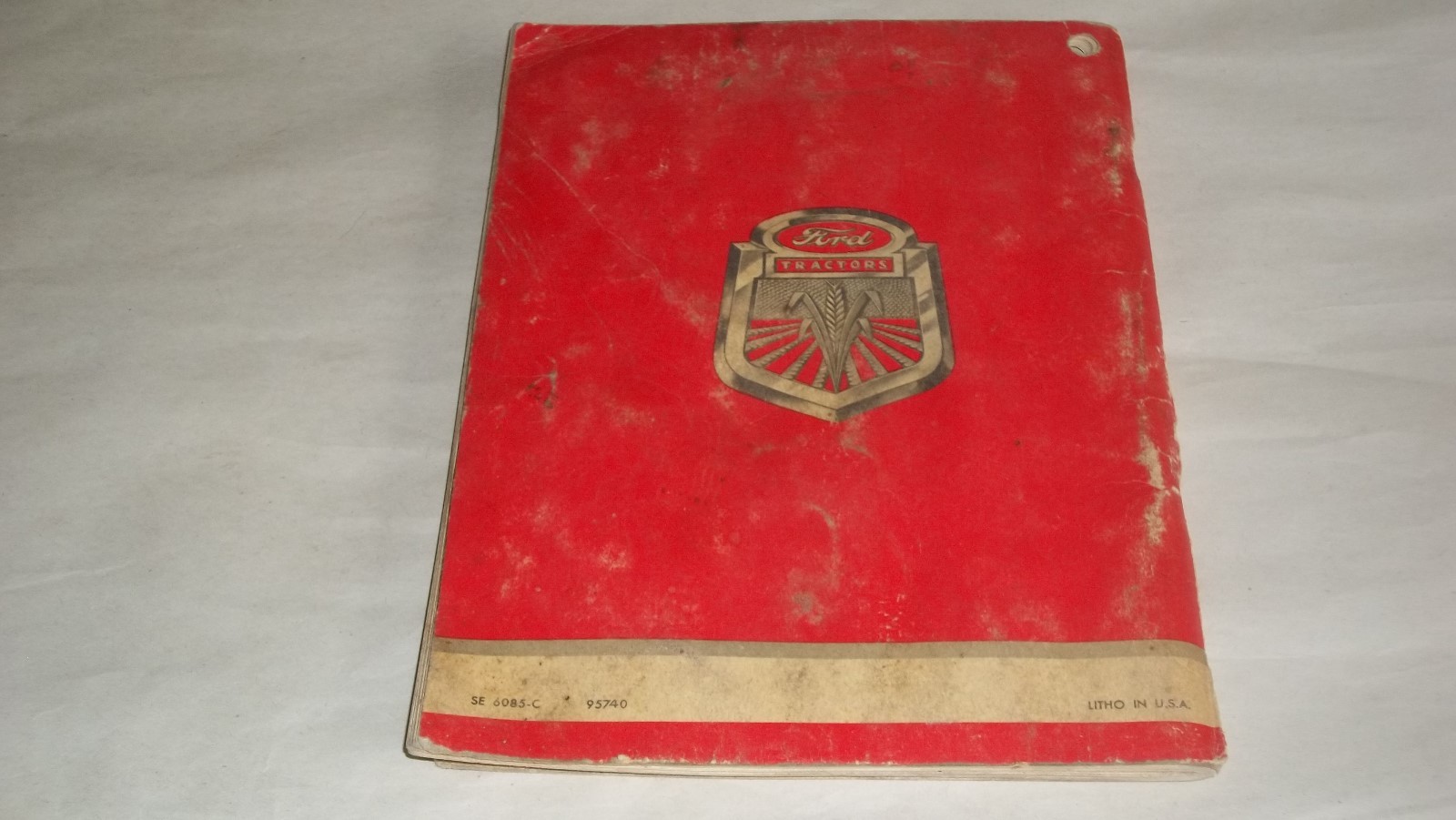 1957 Ford Tractor Owner's Manual 601 & 801 Series