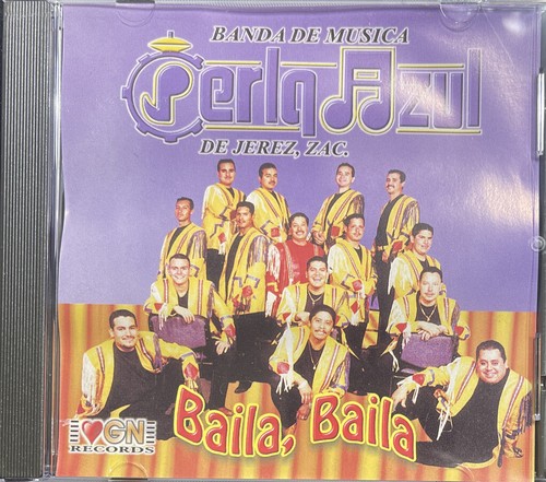 Banda De Musica Perla Azul De Jerez, Zac.: Baila, Baila CD
