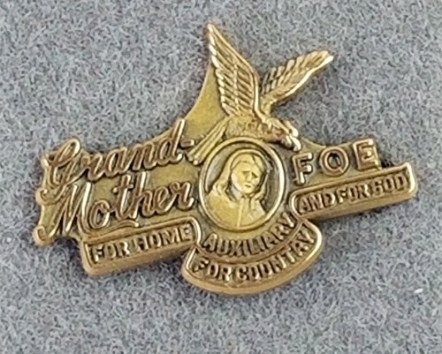 FOE Grandmother Auxiliary Pin And Pendant Fraternal Order of eagles vintage rare