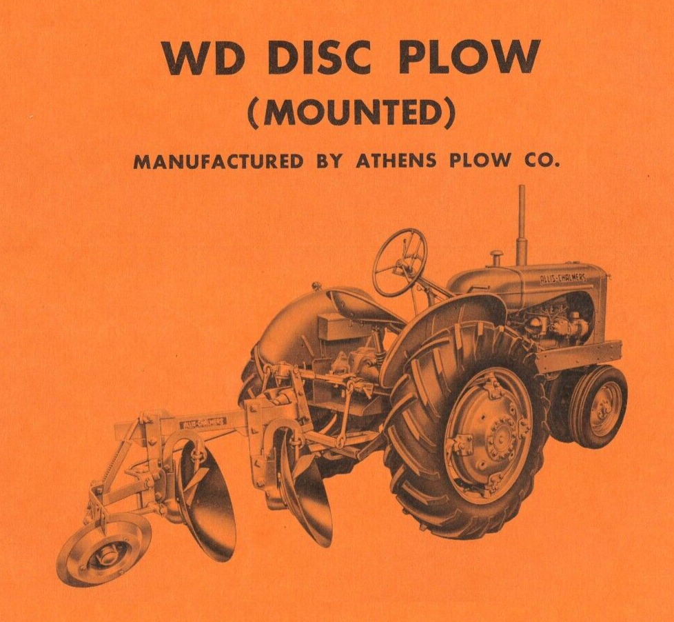 Allis Chalmers WD Disc Plow Mounted Owner's Instructions Manual Repair Parts