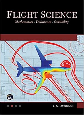 Flight Science: Mathematics   Techniques   Sensibility