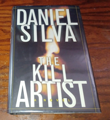 Daniel Silva / The Kill Artist / 2000 1ST PRINTING HBDJ GABRIEL ALLON DEBUT