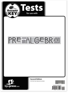Bob Jones BJU Pre-Algebra 2nd Edition Teacher Test Answer Key