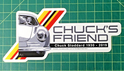 CHUCK'S FRIEND Stoddard Porsche Chuck Stoddard 1930-2019 Sticker 356 911 Carrera