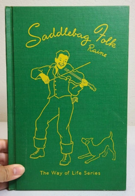 James Watt Raine Saddlebag Folk Kentucky Mountains Way Of Life HC Book 1942 Pics