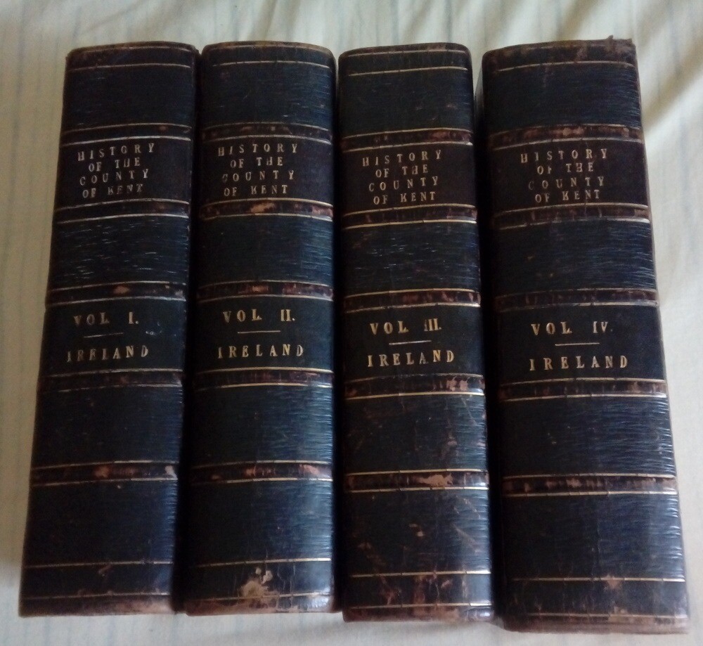 1829 History of Kent by W.H. Ireland4 volume setmany original