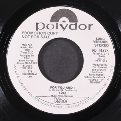 10 CC: for you and i POLYDOR 7'' Single 45 RPM