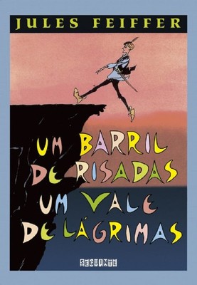 Um Barril de Risadas, Um Vale de Lágrimas