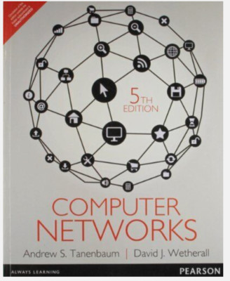 COMPUTER NETWORKS 5TH BY ANDREW S. TANENBAUM By David J. Wetherall