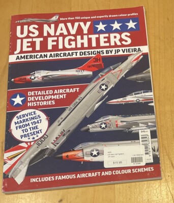 US Navy Fighters American Aircraft Designs by JP Viera