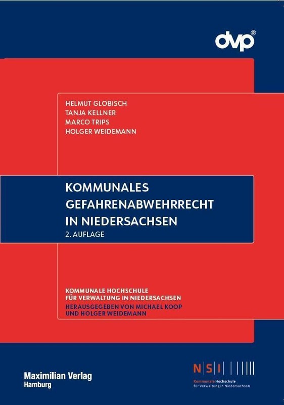 Helmut Globisch / Kommunales Gefahrenabwehrrecht In Niedersachsen9783786915164