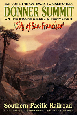 DONNER PASS Southern Pacific Railroad New Retro California Train Poster 191
