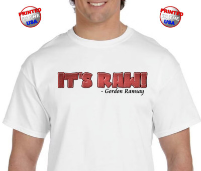 Next Level  Chef It's RAW Gordon Ramsay  Hell's Kitchen British T-Shirt Sm-2X
