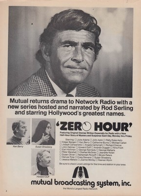 Zero Hour radio show hosted by Rod Serling: Mutual Broadcasting System ad 1974