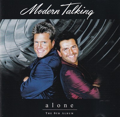 Modern Talking - Alone The 8th Album