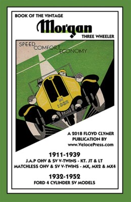 Floyd Clymer BK OF THE VINTAGE MORGAN THREE WHEELER 1911-52