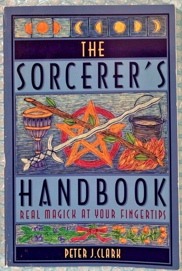 Sorcerer's Handbook by Peter J. Clark