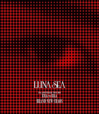 LUNA SEA - 35th ANNIVERSARY TOUR 2024 ERA TO ERA BRAND NEW