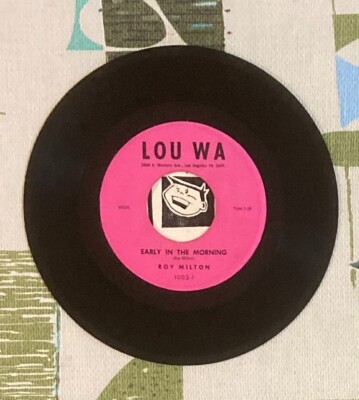 Roy Milton 45 Early in the Morning / Bless Your Heart 1960 R&B Blues M-