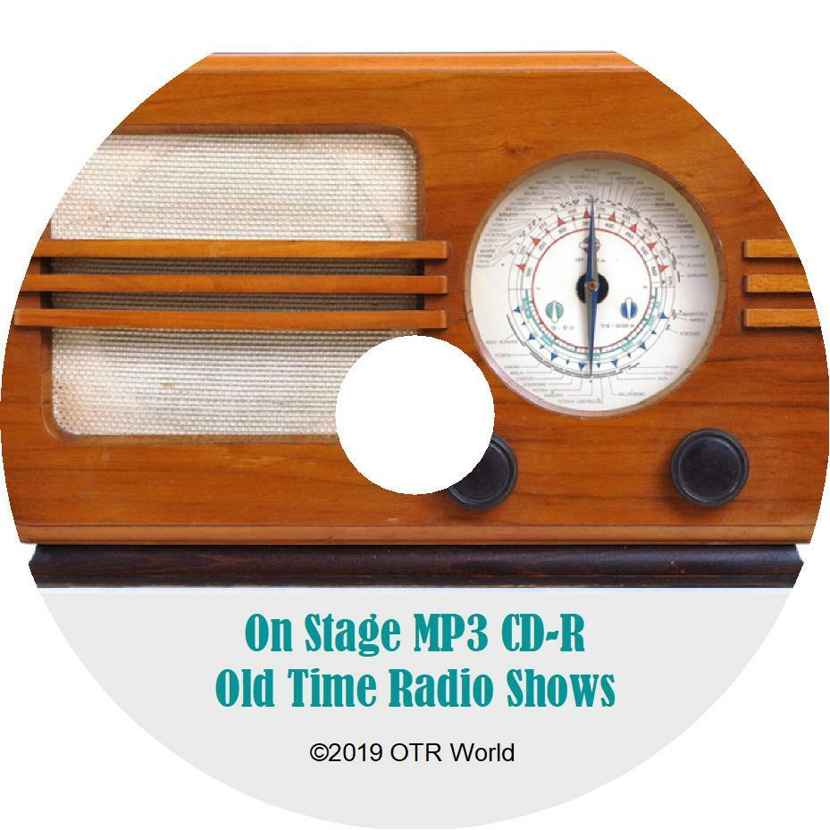 On Stage Old Time Radio Shows OTR MP3 On CD 42 Episodes