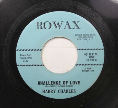 50'S & 60'S 45 Harry Charles - Challenge Of Love / My Laura On Rowax