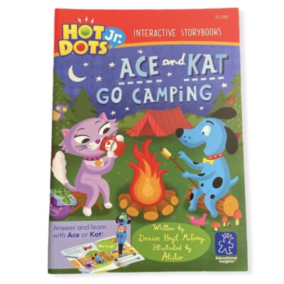 Hot Dots Jr. Interactive Storybooks- Ace and Kat Go Camping. Educational Insight