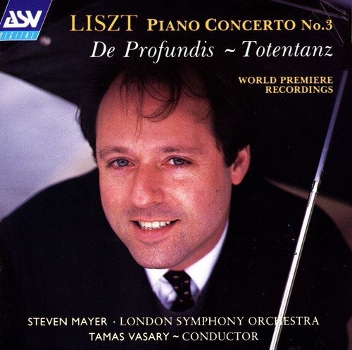 LISZT Piano Concerto No.3, etc / Steven Mayer, Támás Vásáry