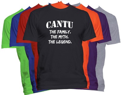 CANTU Last Name T Shirt Custom Name T Shirt Family Reunion Family Name Tee