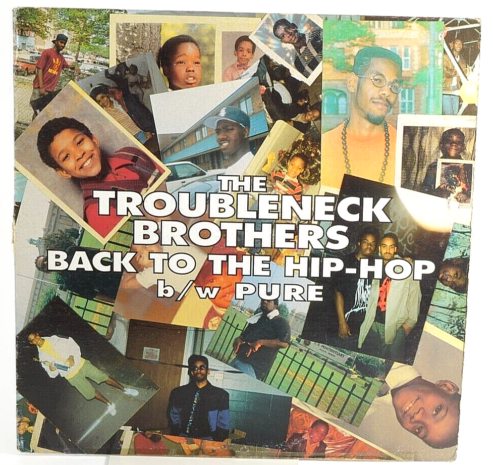 The Troubleneck Brothers – Back To The Hip-Hop b/w Pure 1994