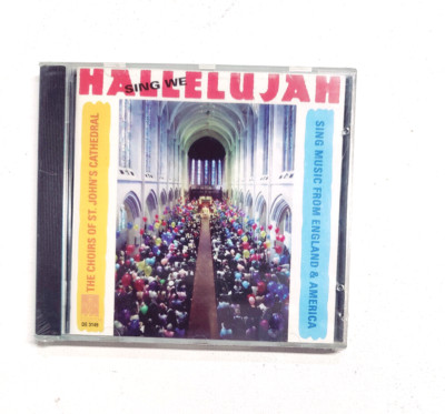 ST. JOHN'S EPISCOPAL CATHEDRAL CHOIR - SING WE HALLELUJAH: MUSIC FROM ENGLAND