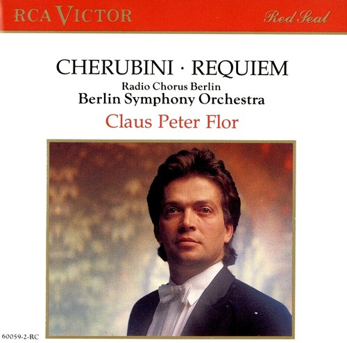ケルビーニ:レクイエム   フロール /ベルリン Cherubini: Requiem / Claus Peter Flor, Berliner Sinfonie (CD