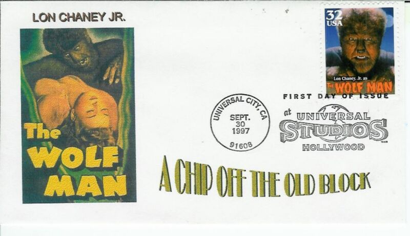 Movie Monsters Better Cachet Fdc Lon Chaney Jr Wolf Man Chip Of The Old Block!