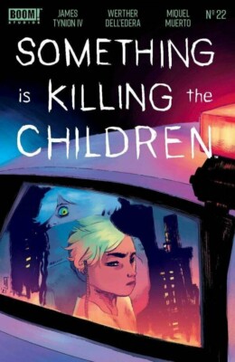 SOMETHING IS KILLING THE CHILDREN #22 COVER BOOM! STUDIOS