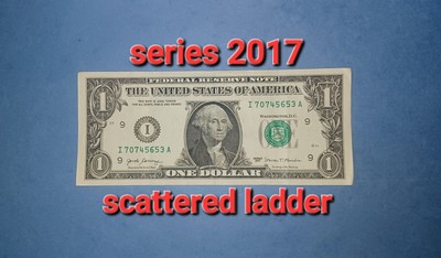  1 Dollar Bill Scattered Ladder Note 2017 Series   Great Add To The Collection
