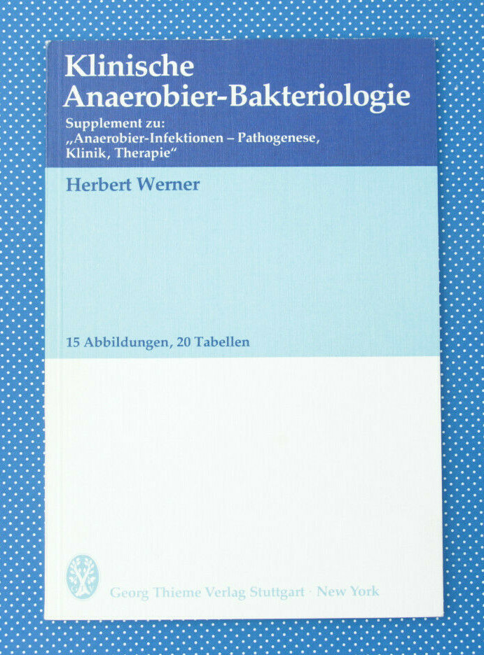 Klinische Anaerobier-Bakteriologie | Supplement | Medizin | Buch |