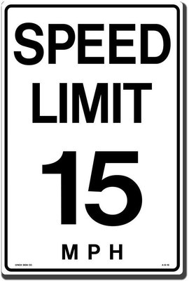 UPC 762529020401 product image for Lynch Sign 12 In. X 18 In. Speed Limit 15 M.p.h. Sign Printed On More Durable, | upcitemdb.com