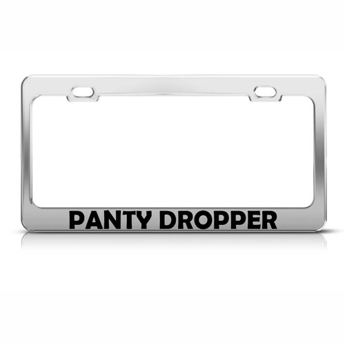 Metal License Plate Frame Panty Dropper Car Accessories