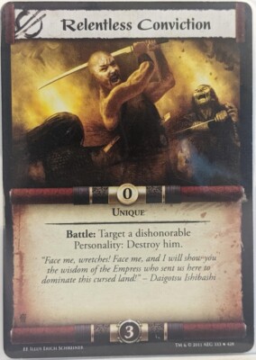 L5R AEG Emperor Edition - Relentless Conviction (Legend of the Five Rings) RARE!