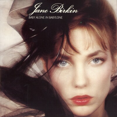 Jane Birkin - Baby Alone In Babylone / Serge Gainsbourg (CD, 1983, Philips)