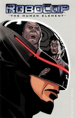 RoboCop The Human Element TPB #1-1ST NM 2014 Stock Image