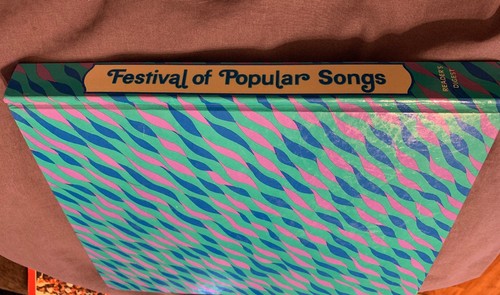Readers Digest FESTIVAL OF POPULAR SONGS 1977 hardcover w/pages that lie flat