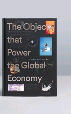 Quartz: The Objects That Power the Global Economy New