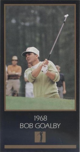 1993-98 Grand Slam Ventures Champions of Golf Masters Collection - Bob Goalby #1968