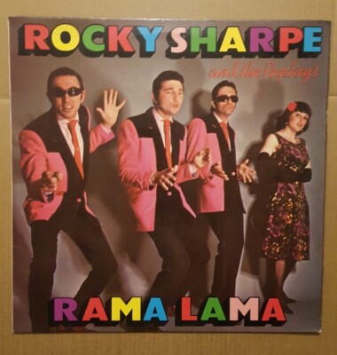 Rocky Sharpe And The Replays  - Rama Lama. Vinyl L.P. 1979