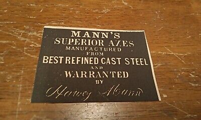 NOS Mann's Superior Axes Refined Cast Steel  By Harvey Mann Unused Label