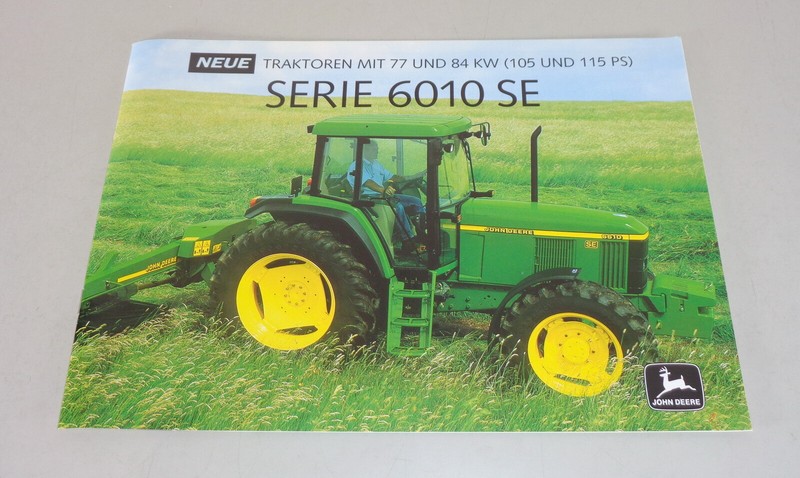 Prospekt  / BroschÃ¼Re John Deere Traktoren Serie 6010 Se Mit 77+84 Kw V. 09/2001